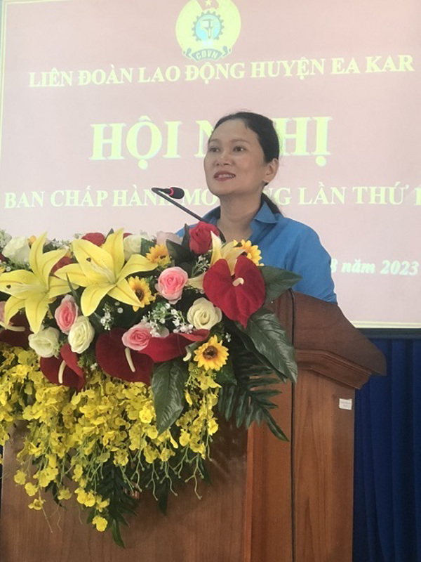 Liên đoàn Lao động huyện Ea Kar tổ chức Hội nghị Ban Chấp hành mở rộng lần thứ 2, khóa VII, nhiệm kỳ 2023 - 2028